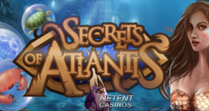 Glimpse of Secrets of Atlantis Released by NetEnt