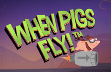 Play NetEnt’s When Pigs Fly Exclusively at Betsafe