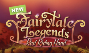 NetEnts Fairytale Legends: Red Riding Hood Launches Today!