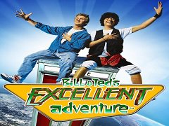 Bill & Ted’s Excellent Adventure