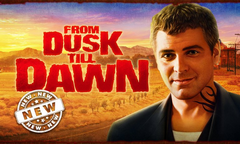 From Dusk till Dawn