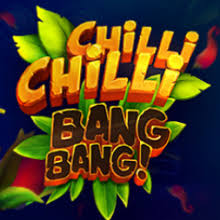 Chilli Chilli Bang Bang