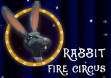 rabbit-fire-circus