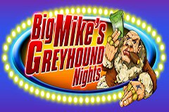 Big Mike’s Greyhound Nights