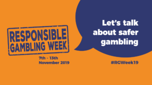 Responsible Gambling Week 2019 Begins Today, ‘Lets Talk’