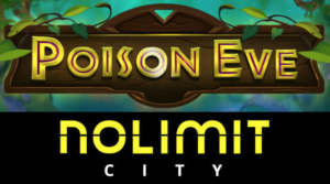 No Limit City Release First Slot Of The Year Poison Eve