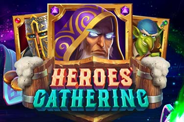 Heroes Gathering