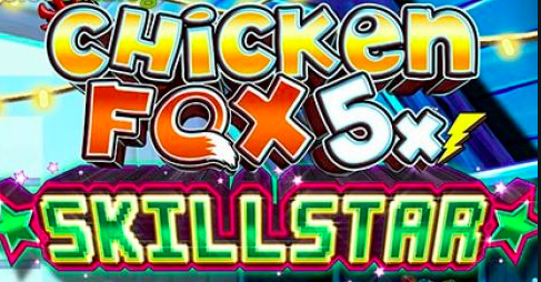 Chicken Fox 5x Skillstar