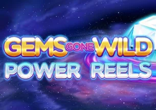 Gems Gone Wild: Power Reels