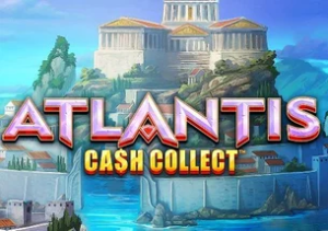 Atlantis Cash Collect Playtech