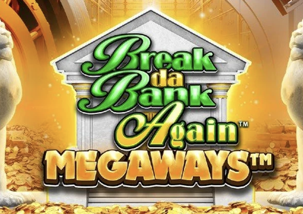 Break Da Bank Again Megaways Microgaming