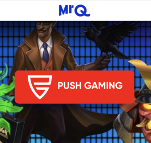 Push Gaming Further Enhances UK Presence with latest Content Acquisition with MrQ