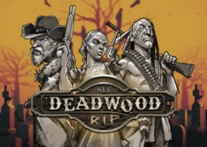 Deadwood RIP NoLimit City