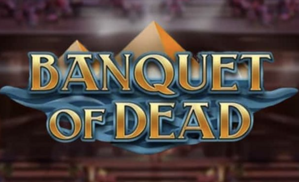 Banquet of Dead Play N Go