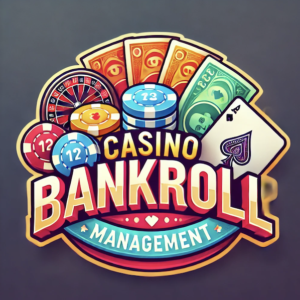 Casino Bankroll Management