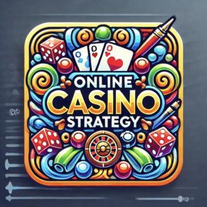 Online Casino Strategy