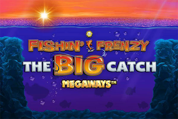 Fishin' Frenzy - The Big Catch Megaways