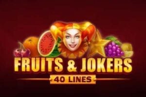 Fruits and Jokers: 40 Lines