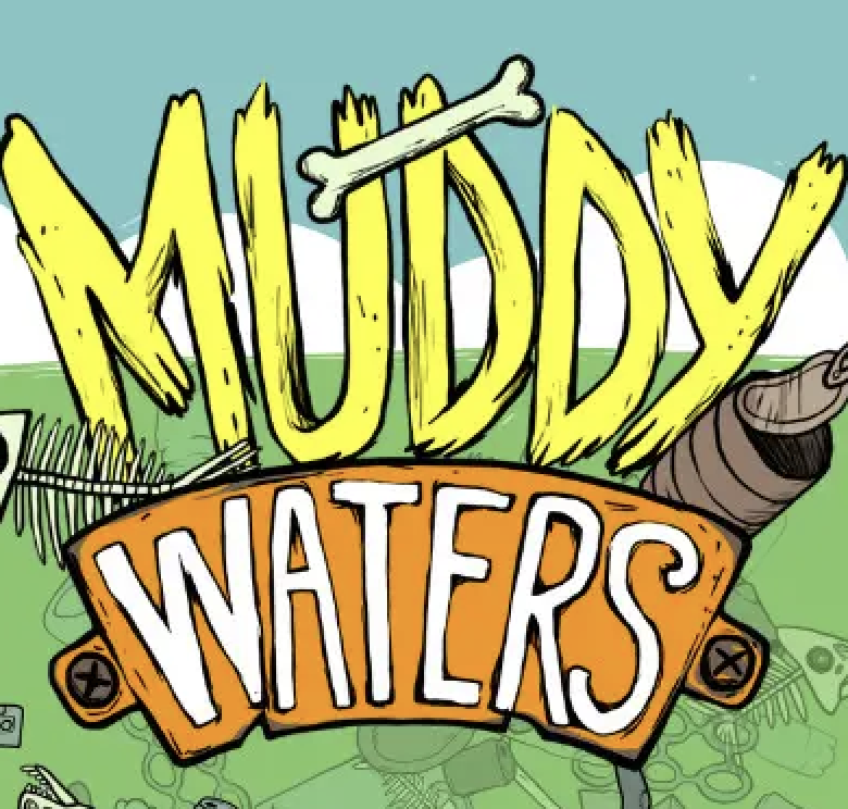 Muddy Waters
